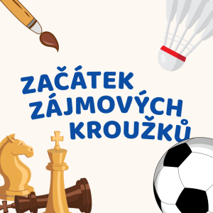 Začátek zájmových kroužků